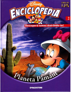 Enciclopedia Disney Descopera lumea distrandute Volumul 2 Planeta Pamant