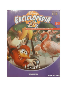 Enciclopedia Disney Descopera lumea distrandute Volumul 24 Pasarile