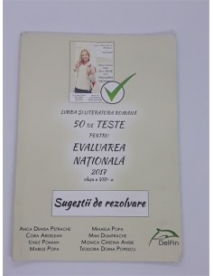 50 de teste pentru Evaluarea Nationala 2017, Limba si literatura roman