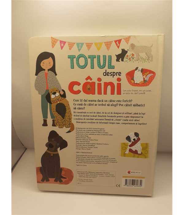 Totul despre caini - Hannah Porter - Editura Kreativ