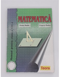 Matematica Manual pentru clasa a 8 a Dana Radu Eugen Radu