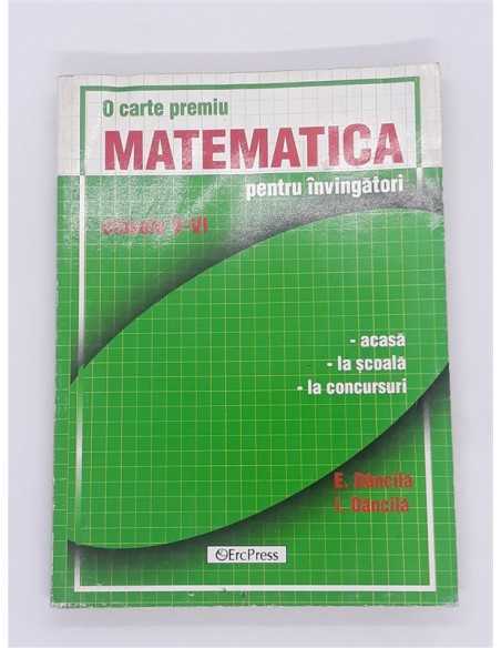 Matematica pentru invingatori Cls V-VI Eduard Dancila Ioan Dancila