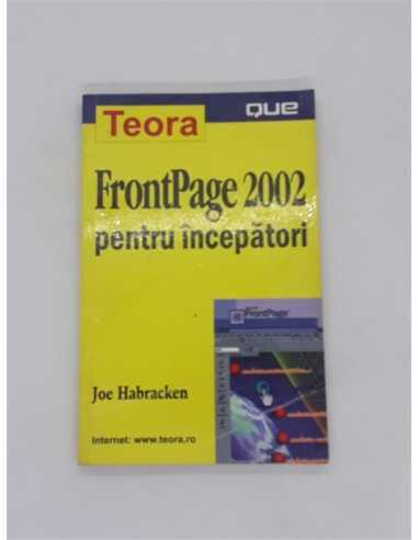 FrontPage 2002 pentru incepatori Joe Habracken