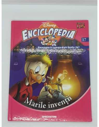 Enciclopedia Disney Descopera lumea distrandute Volumul 17 Marile inventii