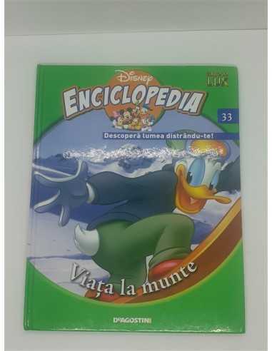 Enciclopedia Disney Descopera lumea distrandute Volumul 33 Viata la munte