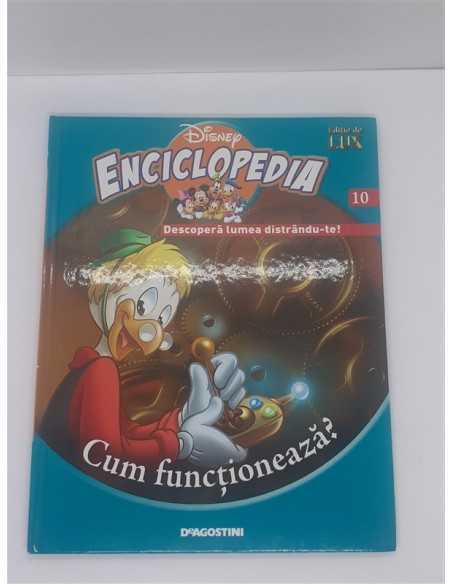 Enciclopedia Disney Descopera lumea distrandute Volumul 10 Cum functioneaza