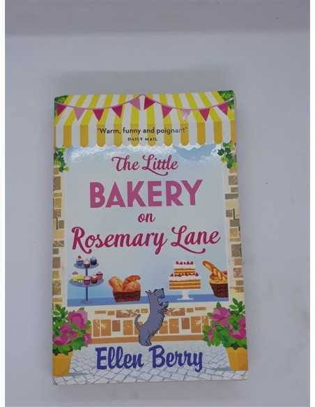 The Little Bakery on Rosemary Lane - Ellen Berry