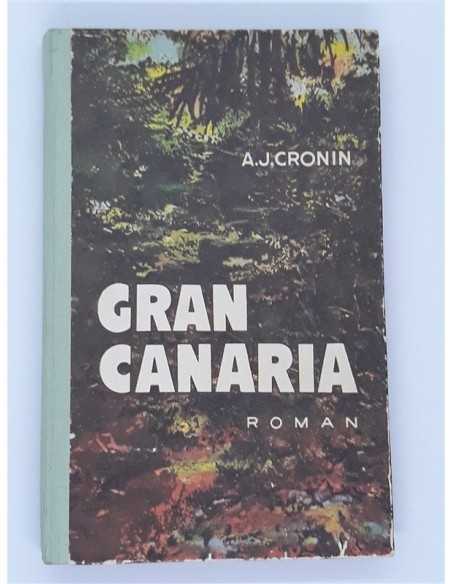 Gran Canaria - A. J. Cronin