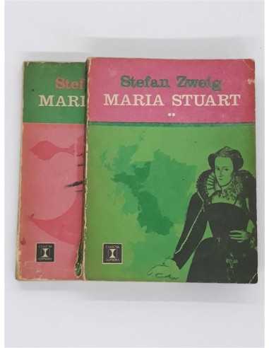 Stefan Zweig - Maria Stuart 2 volume