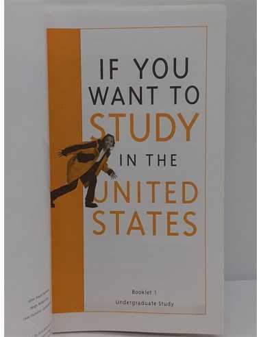 If you want to study in the United States