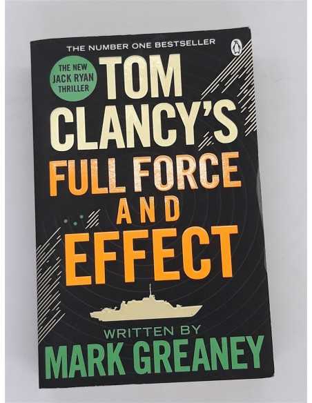 Carte Tom Clancy Full Force and Effect, Mark Greaney