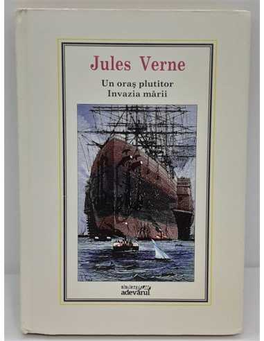 Un oras plutitor Invazia marii Jules Verne