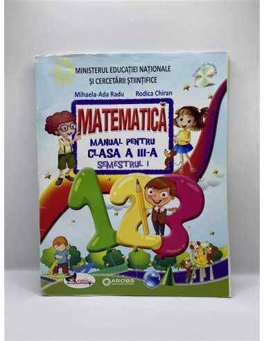 Matematica manual pentru clasa a III a semestrul I