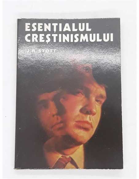 Esentialul Crestinismului, John R. W. Stott