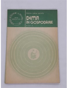 Chimia in gospodarie volum 2, Mircea Sorin Axinte