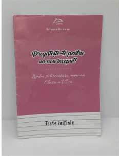 Pregateste-te pentru un nou inceput-Teste initiale