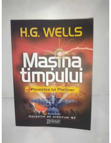 Masina timpului Povestea lui Plattner H.G. Wells